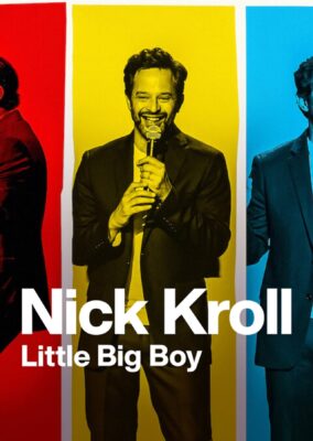 Nick Kroll: Little Big Boy