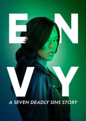 Envy: A Seven Deadly Sins Story