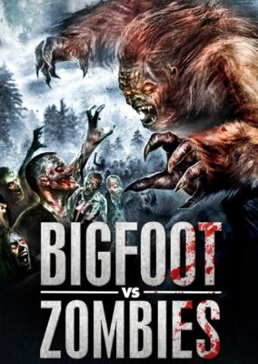 Bigfoot vs. Zombies