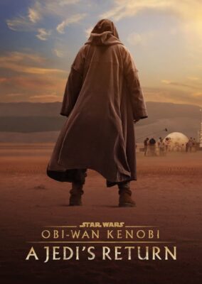 Obi-Wan Kenobi: A Jedi’s Return