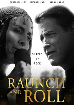 Raunch and Roll