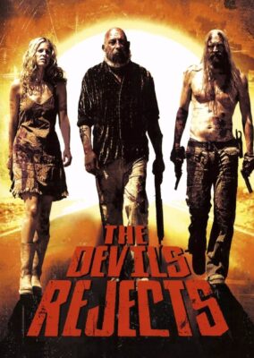 The Devil’s Rejects