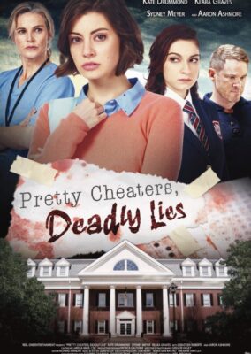 Pretty Cheaters, Deadly Lies