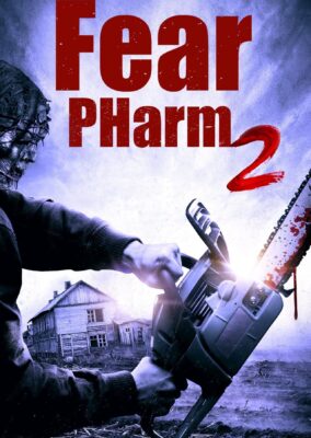 Fear PHarm 2