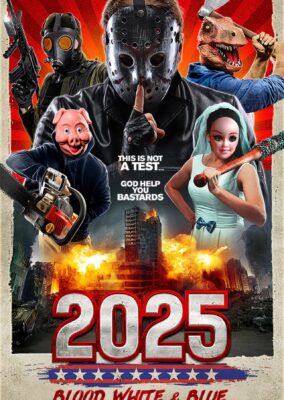 2025: Blood, White & Blue
