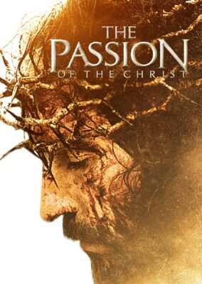 The Passion of the Christ