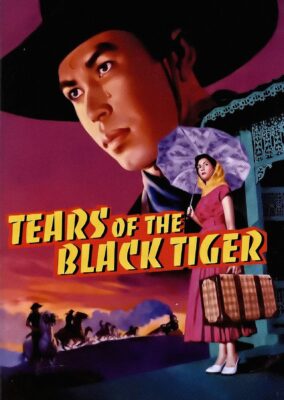 Tears of the Black Tiger