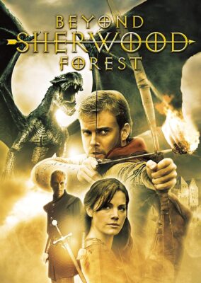 Beyond Sherwood Forest