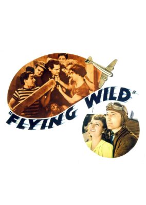 Flying Wild