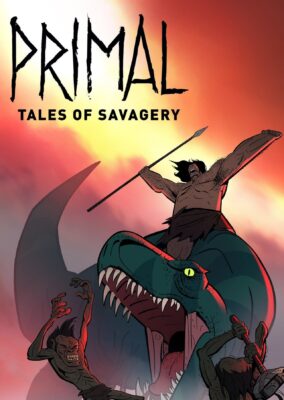 Primal: Tales of Savagery