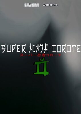 Super Ninja Corote 2