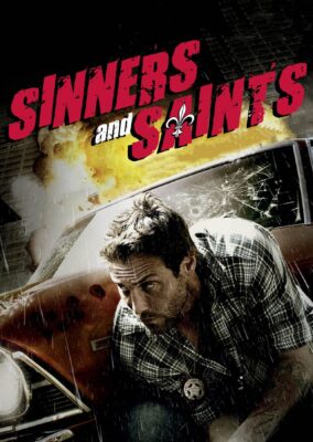 Sinners and Saints