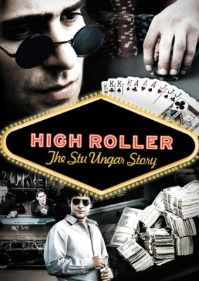 High Roller: The Stu Ungar Story