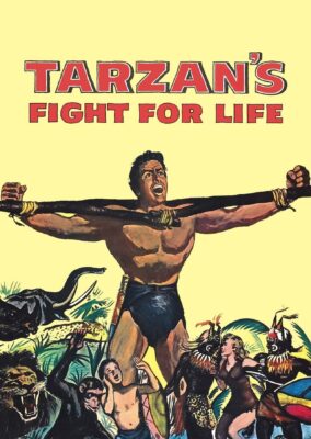 Tarzan’s Fight for Life