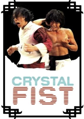 Crystal Fist