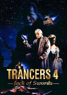 Trancers 4: Jack of Swords