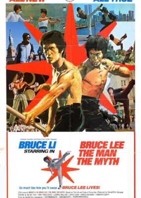 Bruce Lee: The Man, The Myth