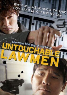 Untouchable Lawmen