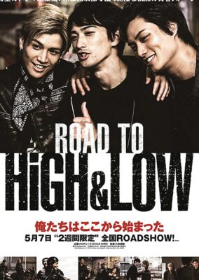 Road To High & Low