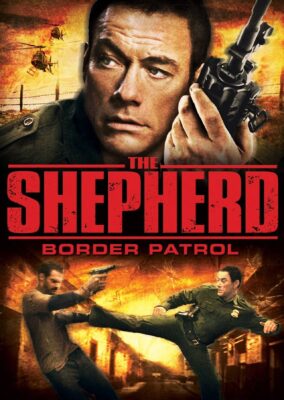 The Shepherd: Border Patrol