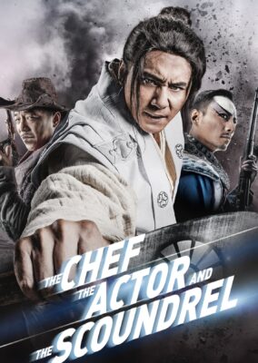 The Chef, The Actor, The Scoundrel