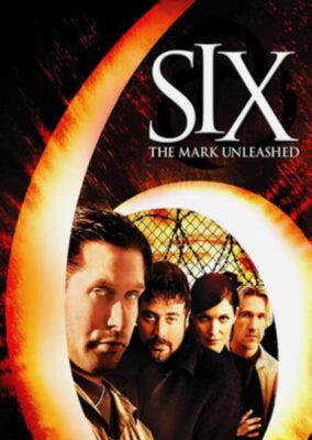 Six: The Mark Unleashed