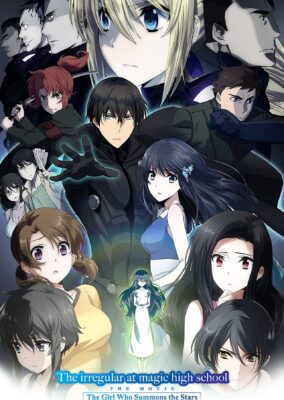 The Irregular at Magic High School: The Girl Who Summons the Stars