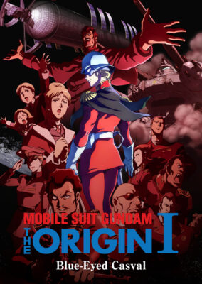 Mobile Suit Gundam: The Origin I – Blue-Eyed Casval