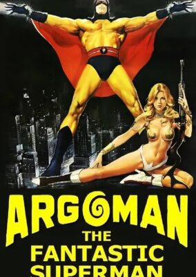 Argoman the Fantastic Superman