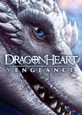 Dragonheart: Vengeance