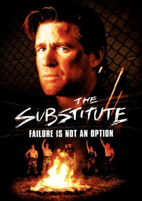 The Substitute: Failure Is Not an Option