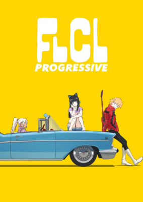 FLCL Progressive
