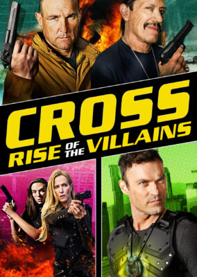 Cross: Rise of the Villains