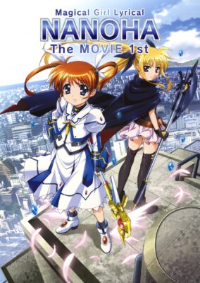 Magical Girl Lyrical Nanoha: The Movie 1st