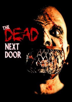 The Dead Next Door