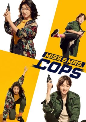 Miss & Mrs. Cops