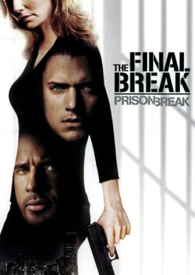 Prison Break: The Final Break