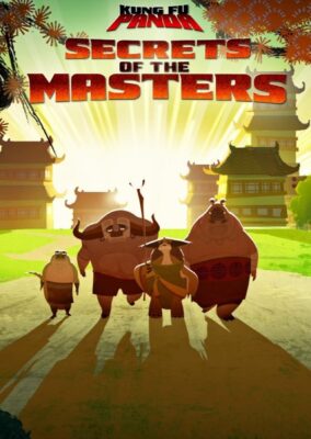 Kung Fu Panda: Secrets of the Masters