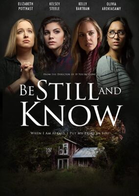 Be Still And Know