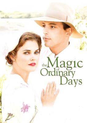 The Magic of Ordinary Days