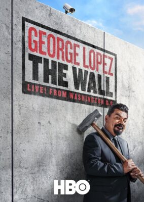 George Lopez: The Wall