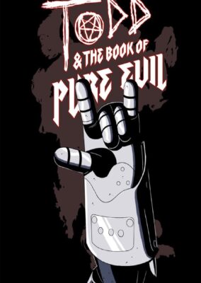 Todd and the Book of Pure Evil: The End of the End