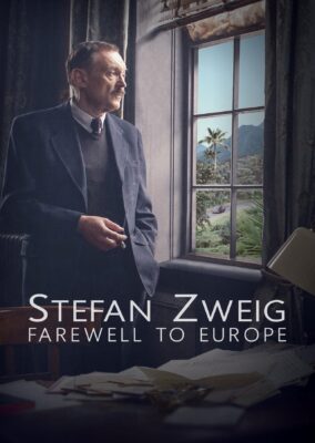 Stefan Zweig: Farewell to Europe