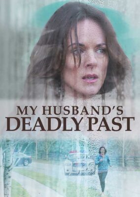 My Husband’s Deadly Past