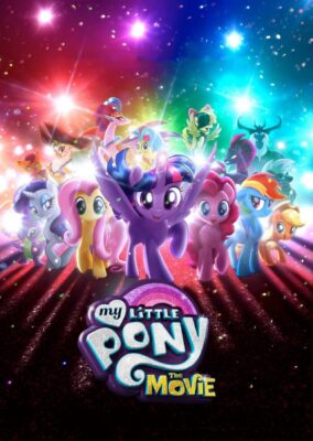 My Little Pony: The Movie