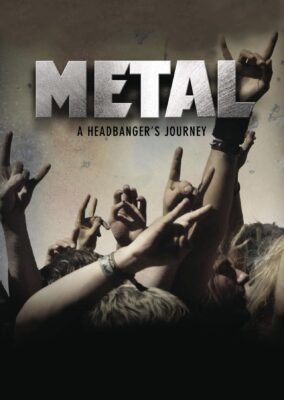 Metal: A Headbanger’s Journey