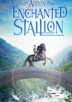 Albion: The Enchanted Stallion