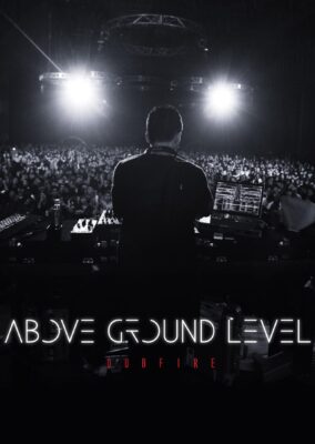 Above Ground Level: Dubfire