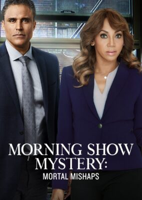 Morning Show Mysteries: Mortal Mishaps