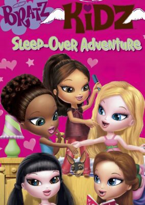 Bratz Kidz: Sleep-Over Adventure